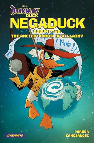 Darkwing Duck Negaduck Vol 2: The Ancient Order Of Villainy