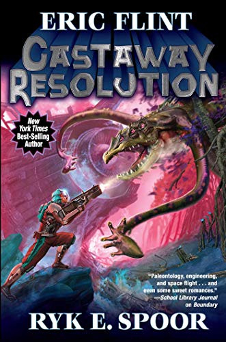 Castaway Resolution (Volume 6) (Boundary, Band 6)