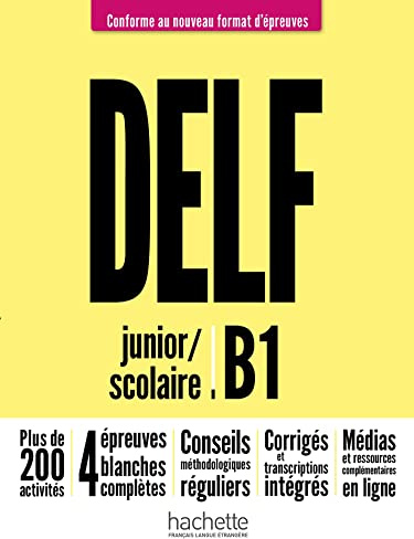 DELF junior/scolaire - Nouveau format d'épreuves (B1)