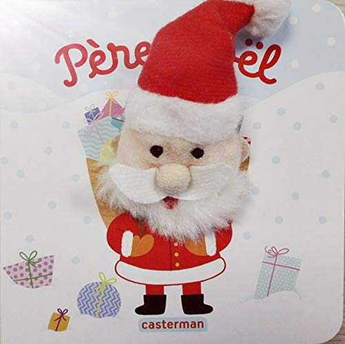 Père Noël: Livre marionnette pour bébé - dès 3 mois