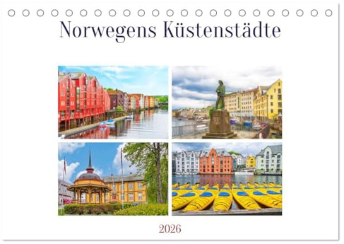 Norwegens Küstenstädte (Tischkalender 2026 DIN A5 quer), CALVENDO Monatskalender: Die Städte an den Fjorden: Honningsvåg, Tromsø, Trondheim, Ålesund (CALVENDO Orte)