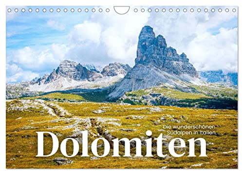 Dolomiten - Die wunderschönen Südalpen in Italien. (Wandkalender 2026 DIN A4 quer), CALVENDO Monatskalender: Belle montagne. (CALVENDO Orte)