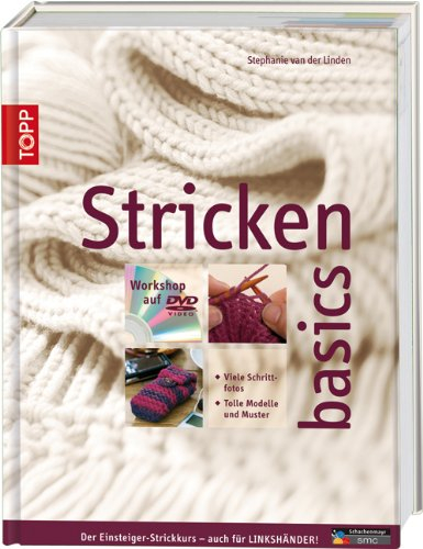 Stricken basics: Mit Kurs für Linkshänder! (inkl. DVD)