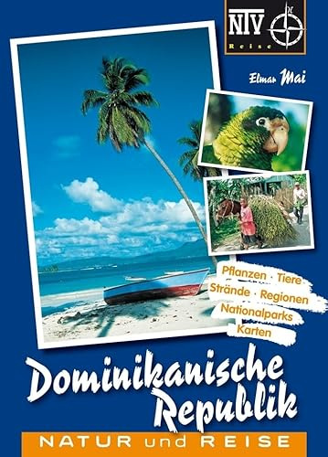 Dominikanische Republik: Naturreiseführer