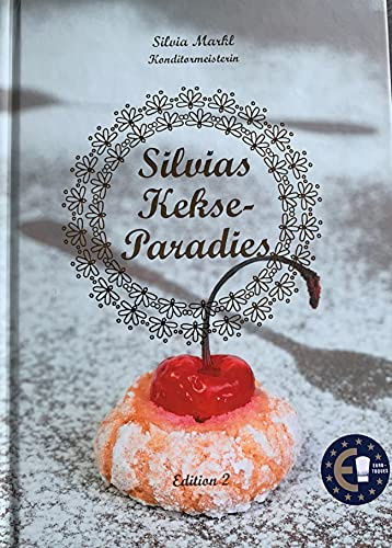 AKTUELL** Silvias Kekseparadies Edition 2 - mit vielen Weihnachtsrezepten inklusive passendem Lesezeichen *gratis