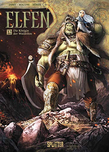 Elfen. Band 13: Glücklich der tote Krieger