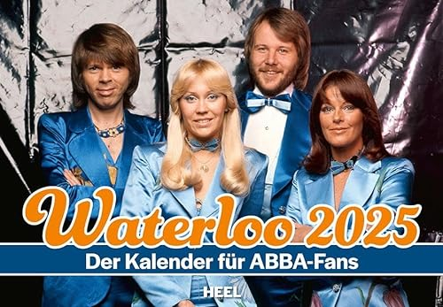 Waterloo Kalender 2025: Der Kalender für Abba-Fans
