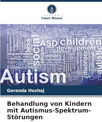 Behandlung von Kindern mit Autismus-Spektrum-Störungen