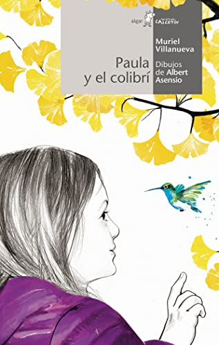 Paula y el colibrí (Calcetín, Band 171)