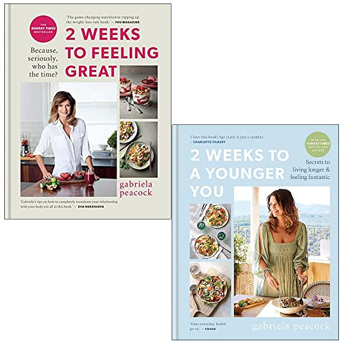 Gabriela Peacock Collection 2 Books Set (2 Weeks to Feeling Great, 2 Weeks to a Younger You)