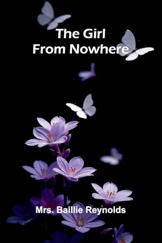 The girl from nowhere