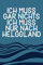 Ich Muss Gar Nichts - Ich Muss Nur Nach Helgoland: Helgoland Planer & Kalender 2021 / Nordsee Urlaub Geschenk / Schreibheft / Softcover / A5