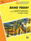 Band Today, Part 3: Oboe (Contemporary Band Course)