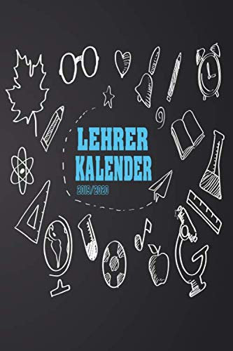 Lehrerkalender 2019 2020 A5: Lehrerplaner ideal als Lehrer Geschenk für Lehrer und Lehrerinnen zum neuen Schuljahr Einfache Unterrichtsvorbereitung ... oder weiterführende Schule !!! schulplaner