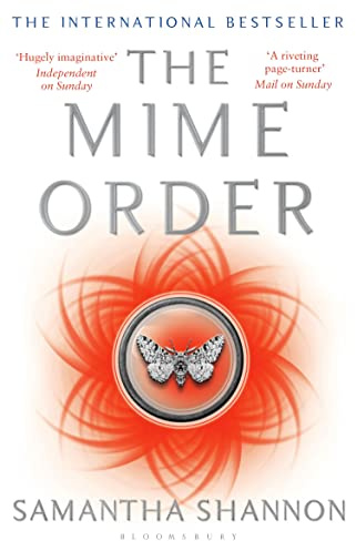 The Mime Order: Samantha Shannon (The Bone Season)