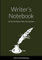 Writer’s Notebook: For All Your Projects, Plans, Lists And Notes