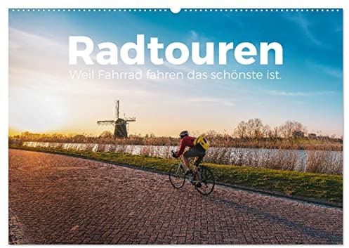 Radtouren - Weil Fahrrad fahren das schönste ist. (Wandkalender 2026 DIN A2 quer), CALVENDO Monatskalender: Tauche ein in die Welt der Fahrräder und ... auf eine bezaubernde Reise. (CALVENDO Sport)