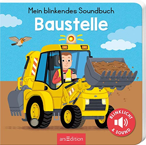 Mein blinkendes Soundbuch – Baustelle: Sound mit 1 LED | Die innovative Soundreihe für kleine Fahrzeugfans ab 12 Monaten