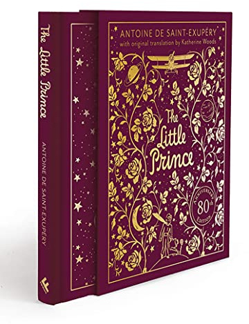 The Little Prince (Collector's Edition): A brand new gift edition of the charming classic illustrated children’s book