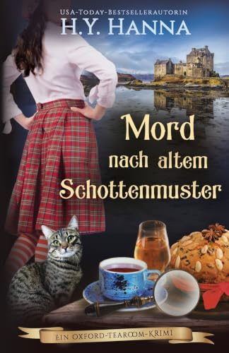 Mord nach altem Schottenmuster: (Ein Oxford-Tearoom-Krimi 12)