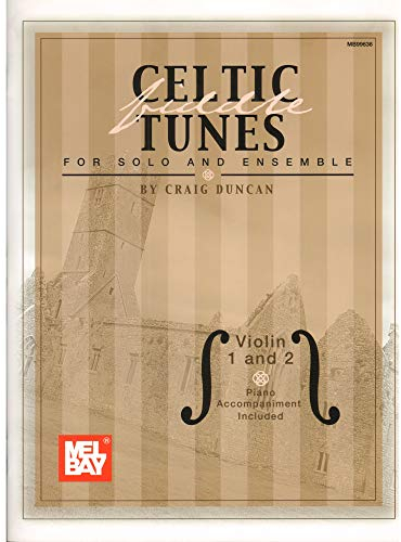 Celtic Fiddle Tunes for Solo and Ensemble - Violin 1 and 2: With Piano Accompaniment: Includes Online Audio