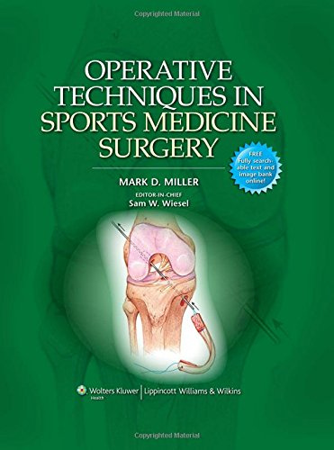 Operative Techniques in Sports Medicine Surgery: Free fully searchable text and image bank online!