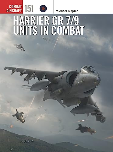 Harrier GR 7/9 Units in Combat: 151 (Combat Aircraft)
