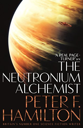 The Neutronium Alchemist: 2 (The Night's Dawn trilogy, 2)