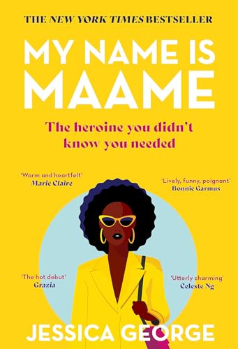 My Name is Maame: the heartwarming book club debut that will make you laugh, cry and think