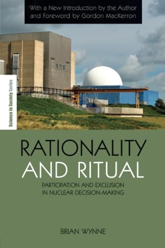 Rationality and Ritual (The Earthscan Science in Society Series)