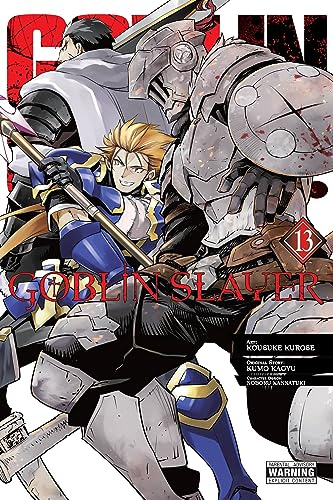 Goblin Slayer, Vol. 13 (manga) (Volume 13) (Goblin Slayer (manga), 13)