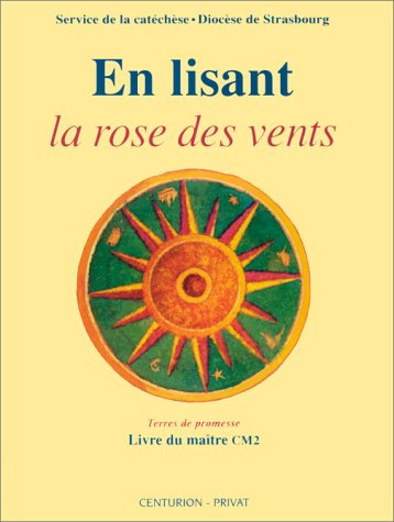 En lisant la rose des vents : livre du maître CM2