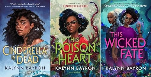 Cinderella is Dead, This Poison Heart & This Wicked Fate - 3 Book Set Collection