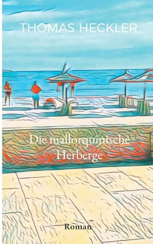 Die mallorquinische Herberge