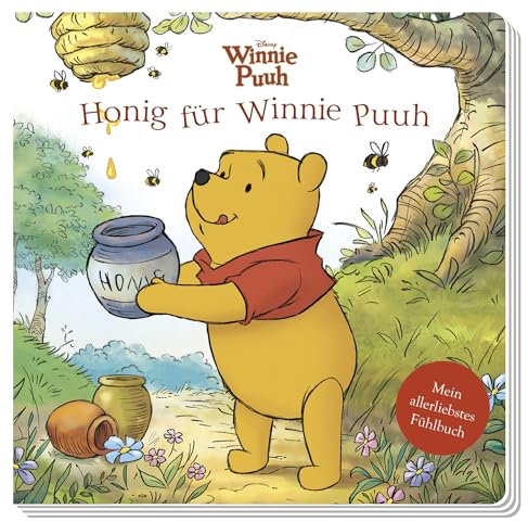 Disney Winnie Puuh: Honig für Winnie Puuh - Mein allerliebstes Fühlbuch: Pappbilderbuch mit Fühlelementen