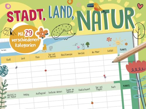 Stadt, Land, Natur - Spieleblock: Mit 29 verschiedenen Kategorien