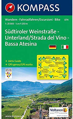 KOMPASS Wanderkarte Südtiroler Weinstraße - Unterland / Strada del Vino - Bassa Atesina: Wanderkarte mit Aktiv Guide und Radrouten. GPS-genau. 1:25000