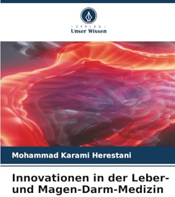 Innovationen in der Leber- und Magen-Darm-Medizin