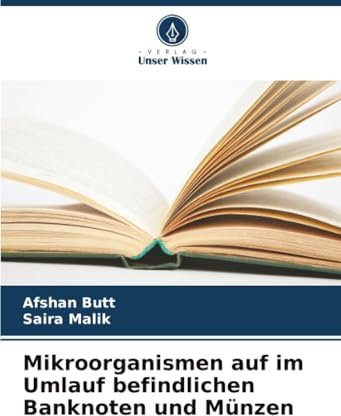 Mikroorganismen auf im Umlauf befindlichen Banknoten und Münzen: DE