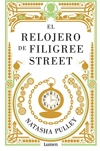 El relojero de Filigree Street (Narrativa)