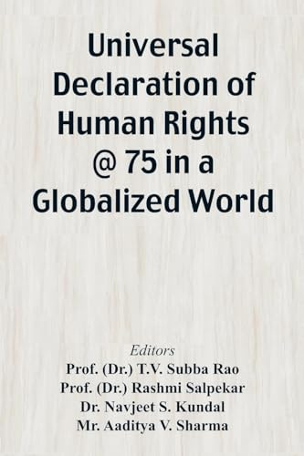 Universal Declaration of Human Rights @ 75 In a Globalized World
