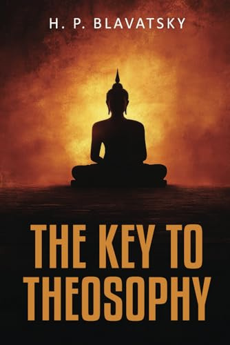 The Key to Theosophy