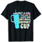 Tasse de soutien émotionnel « Girl that has to have her emotional » T-Shirt