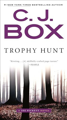 Trophy Hunt (A Joe Pickett Novel, Band 4)