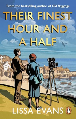 Their Finest Hour and a Half: Now a major film starring Gemma Arterton and Bill Nighy
