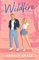 Wildfire: The Instant Global #1 and Sunday Times Bestseller (Maple Hills, 2)