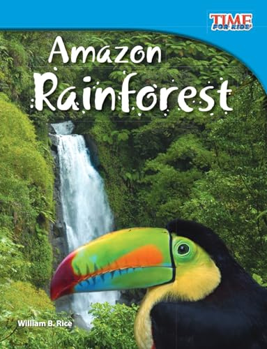 Amazon Rainforest (TIME FOR KIDS®: Informational Text)