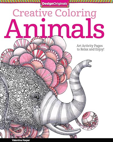 Creative Coloring Animals: Art Activity Pages to Relax and Enjoy! (Creative Coloring Book)