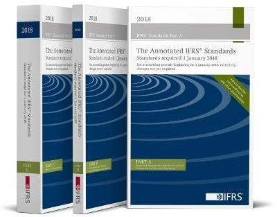 The Annotated IFRS® Standards - Standards Required 1 January 2018 (The Annotated Blue Book): For accounting periods beginning on 1 January 2018, ... cross references and other annotations.