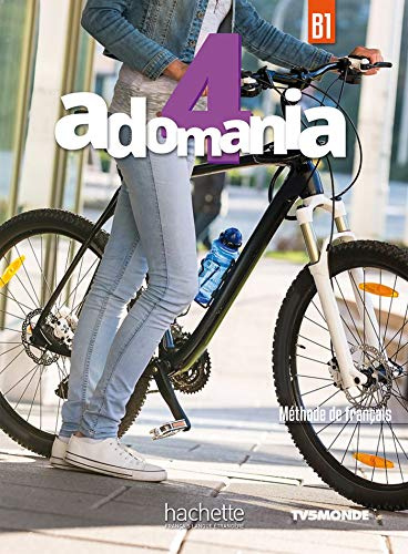 Adomania 4: Livre de l'élève - B1: Livre de l'eleve 4 + DVD-Rom
